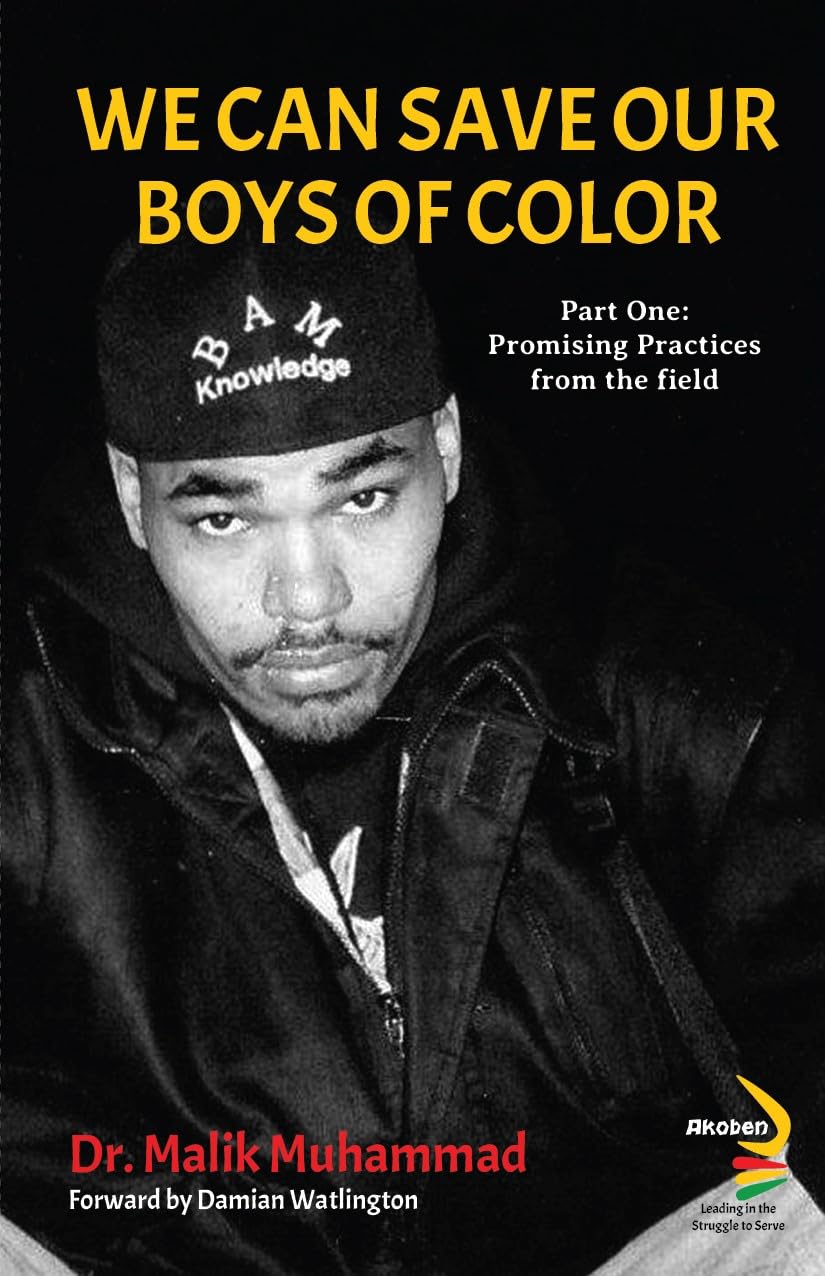 We Can Save Our Boys of Color - Part One