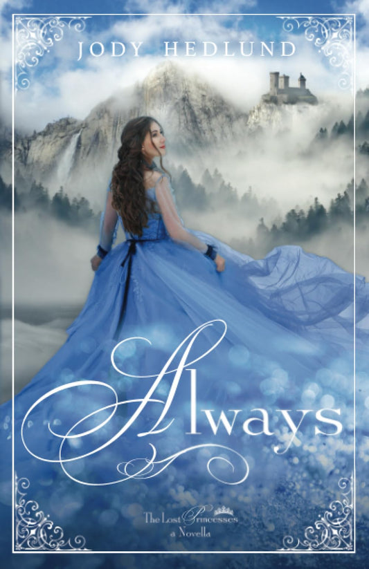 Always: A Lost Princesses Prequel Novella