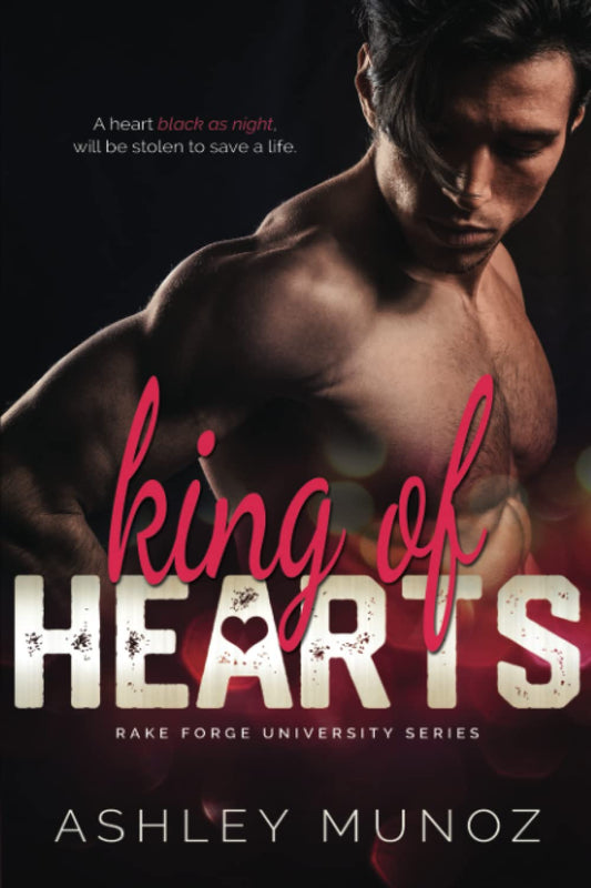 King of Hearts (Rake Forge University Series)
