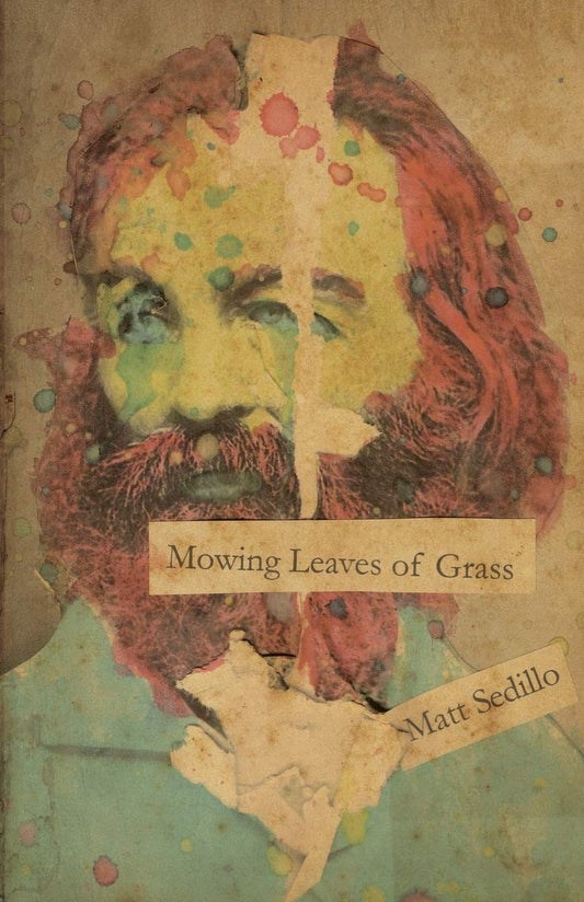 Mowing Leaves of Grass - 180