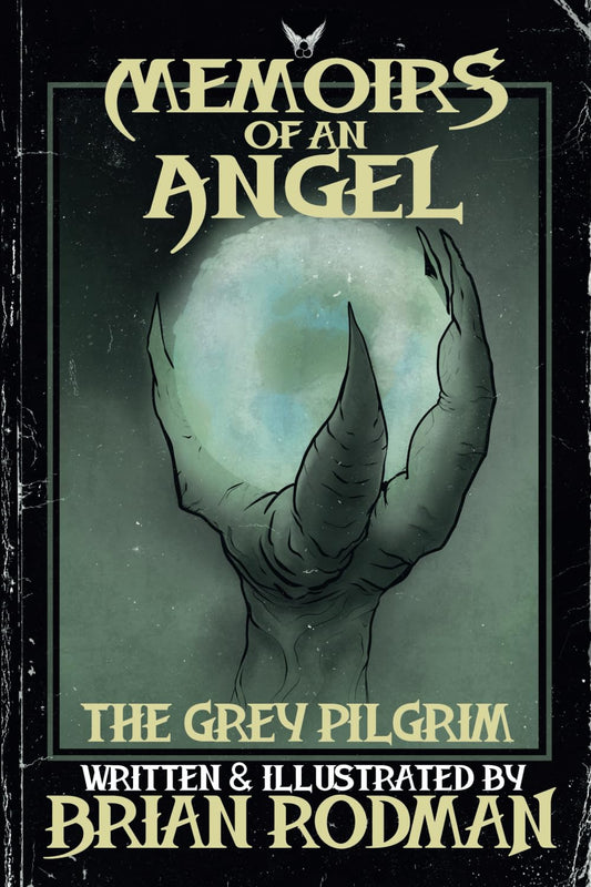 Memoirs of an Angel: The Grey Pilgrim (The Cosmic Wheel) - 5167