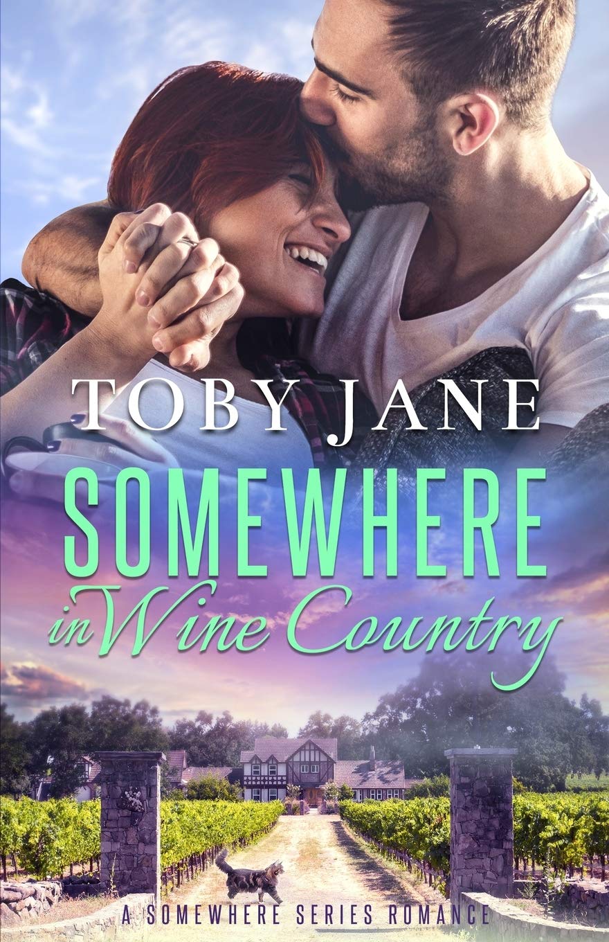 Somewhere in Wine Country: Billionaire Family Romance (Somewhere Series Secret Billionaire Family Romance)