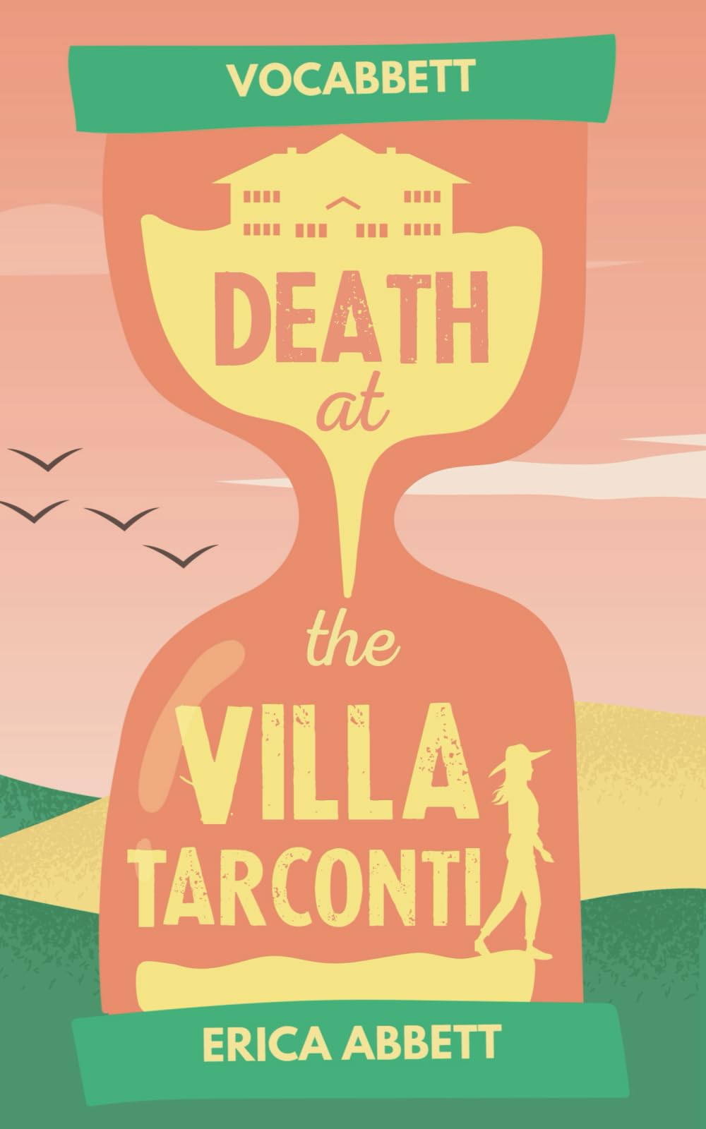Death at the Villa Tarconti: An SAT Vocabulary Novelette - 5636