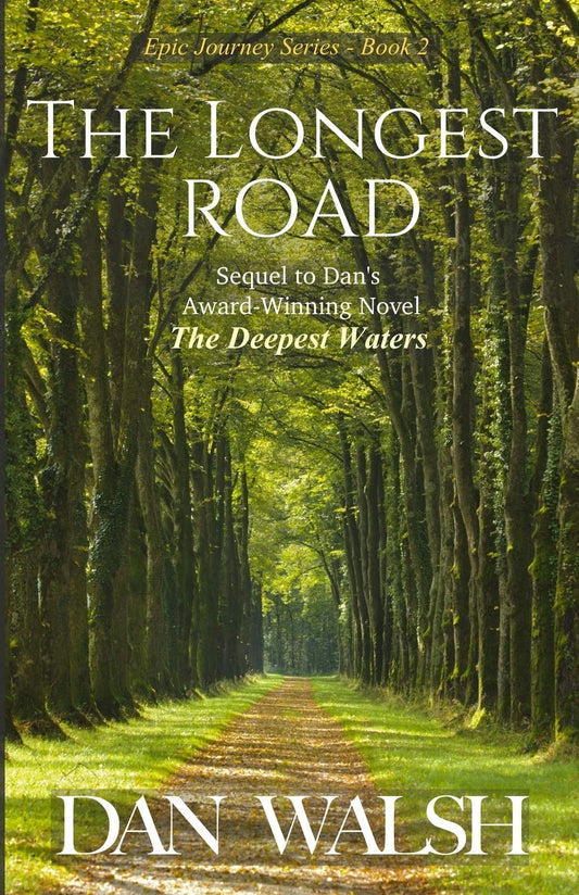 The Longest Road (Epic Journey Series)