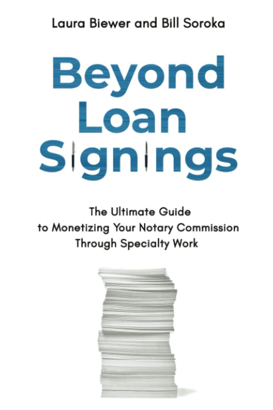 Beyond Loan Signings: The Ultimate Guide to Monetizing Your Notary Commission with Specialty Work