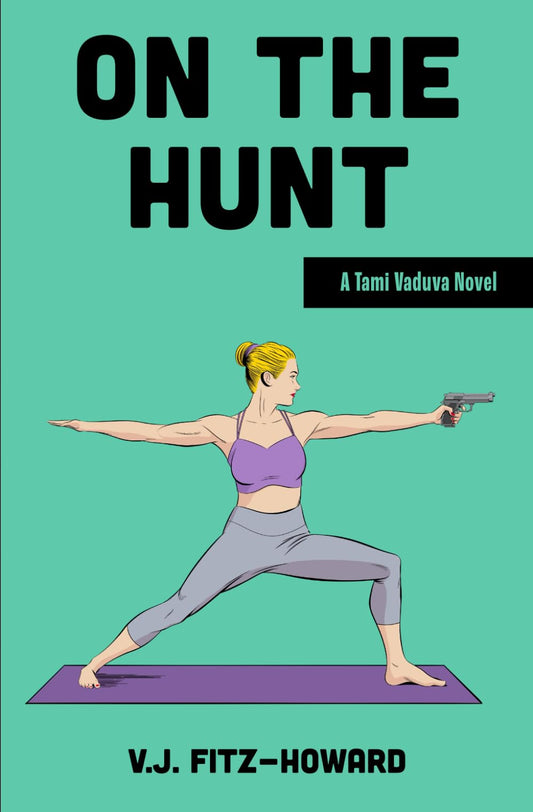 On the Hunt (The Tami Vaduva Series)