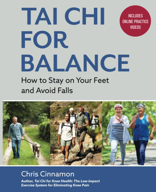 Tai Chi for Balance: How to Stay on Your Feet and Avoid Falls - 778