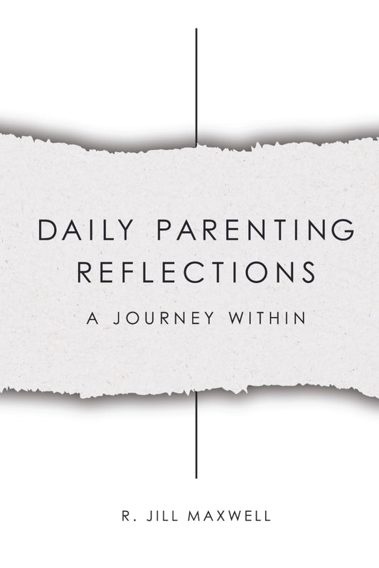 DAILY PARENTING REFLECTIONS: A JOURNEY WITHIN - 8779