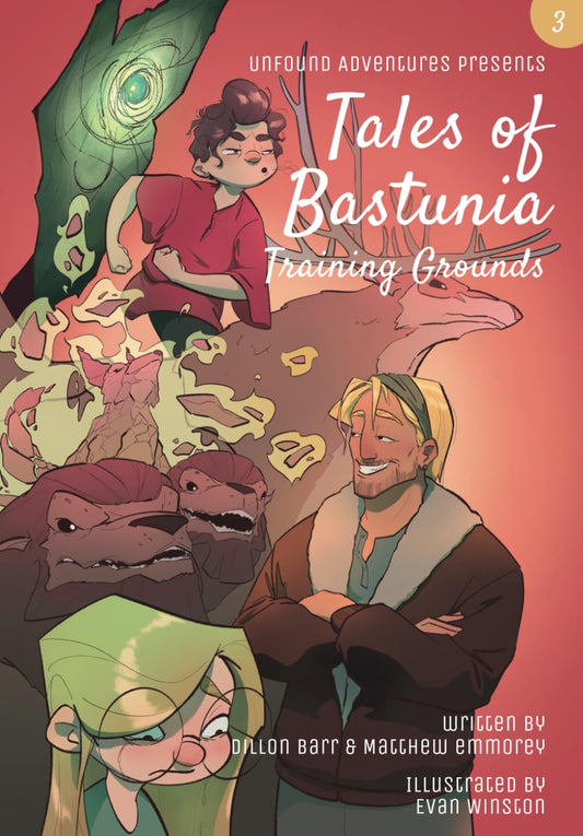 Tales of Bastunia: Training Grounds (Unfound Tales of Bastunia) - 5572