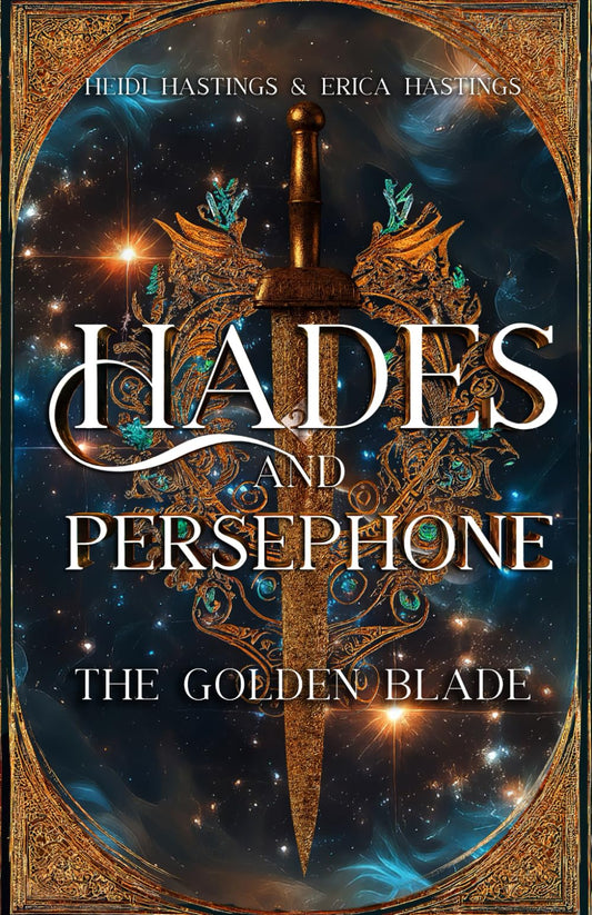 Hades and Persephone: The Golden Blade