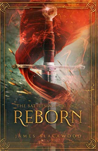 Reborn (The Battlemage Trilogy)