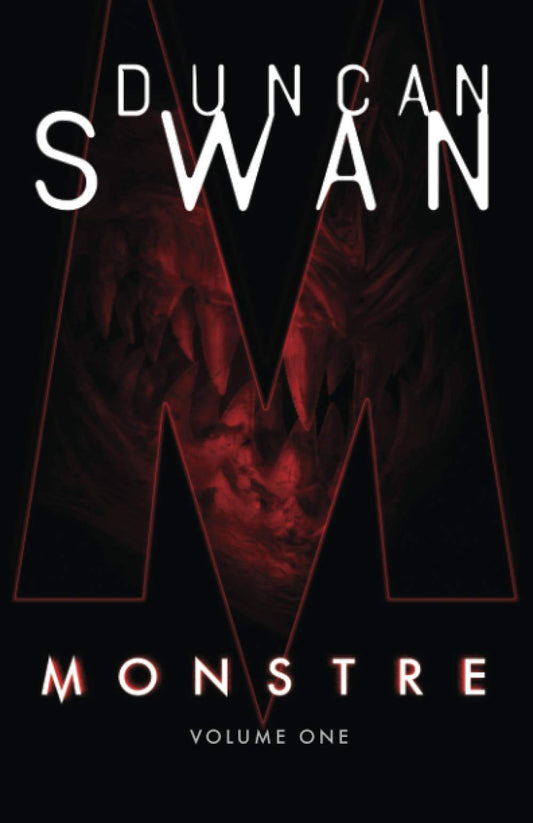 MONSTRE: Volume One