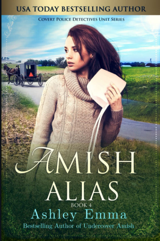 Amish Alias: Amish Romantic Suspense (includes bonus sequel) (Covert Police Detectives Unit Series) - 8802