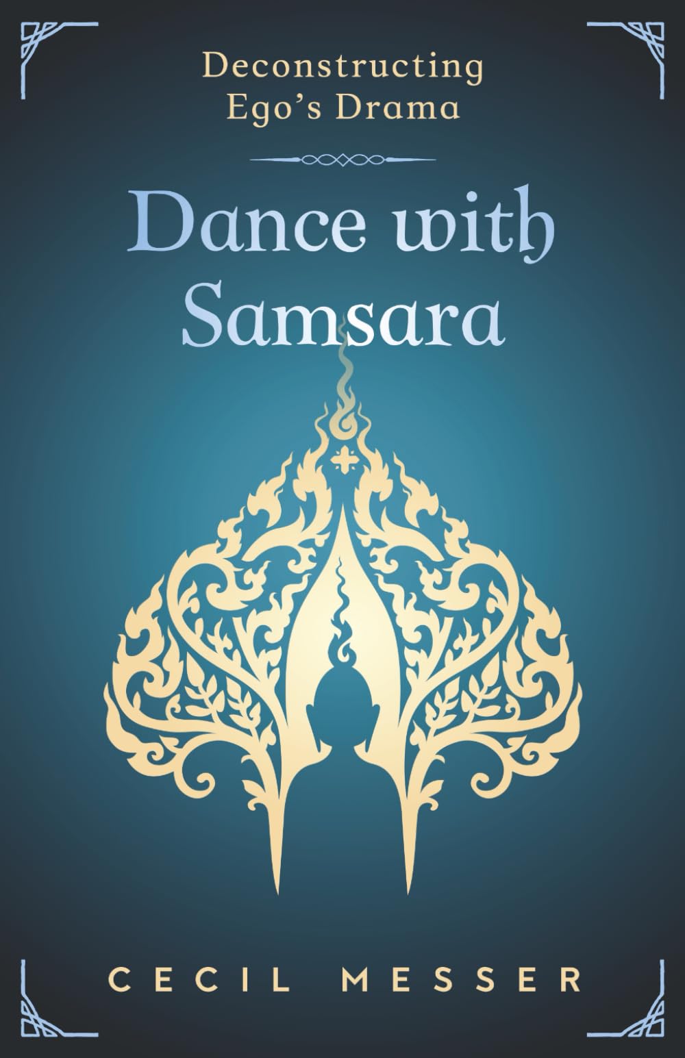 Dance with Samsara: Deconstructing Ego's Drama