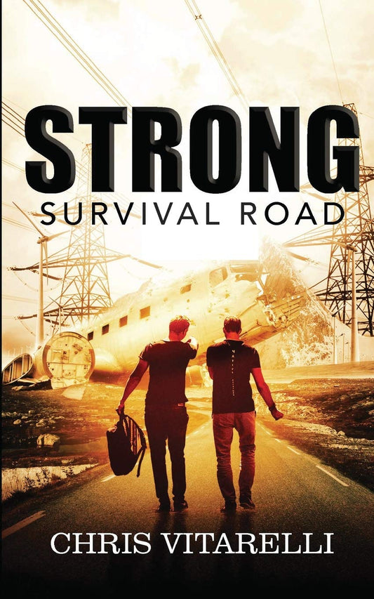 Strong: Survival Road (The Strong Series)