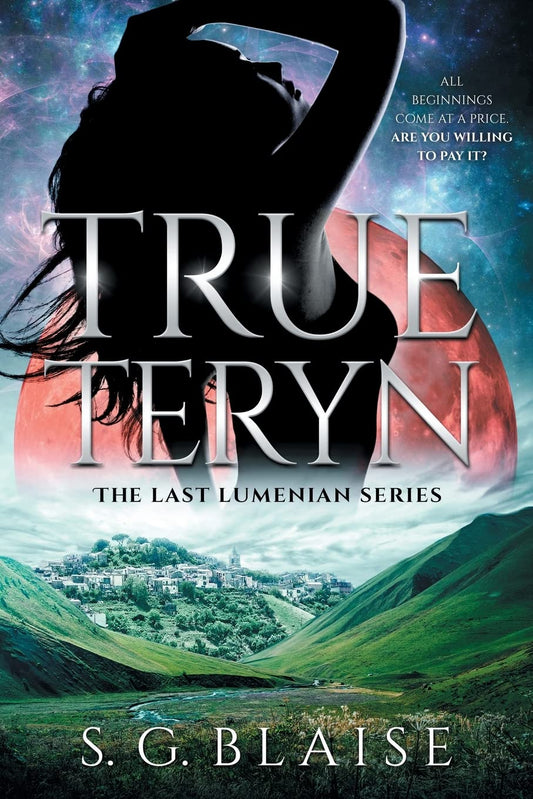 True Teryn: Sci Fi Adventure of Lilla discovering the greatest secret in the Seven Galaxies (The Last Lumenian) - 81