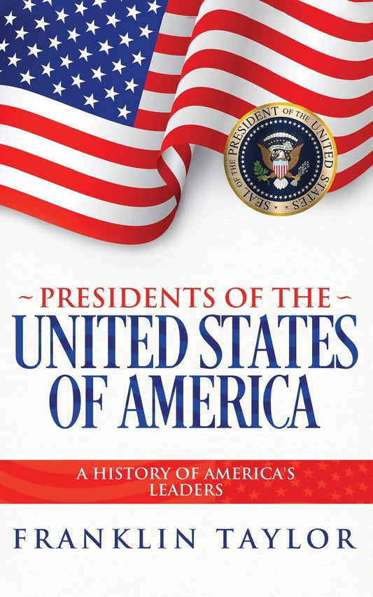 Presidents of the United States of America