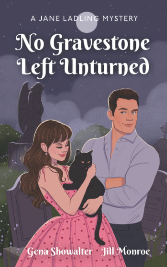 No Gravestone Left Unturned: A Jane Ladling Mystery - 5768