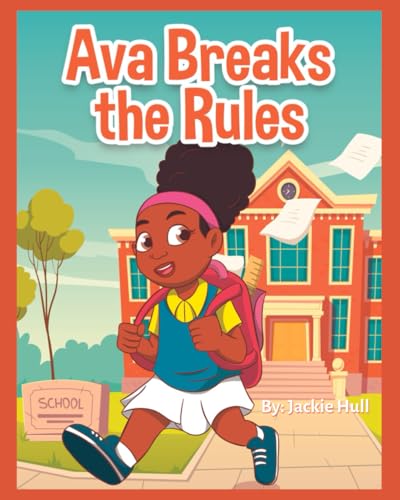 Ava Breaks the Rules