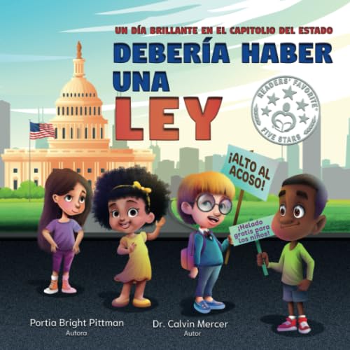 Debería haber una ley: Un día brillante en el Capitolio del estado (Spanish Edition) - 4917