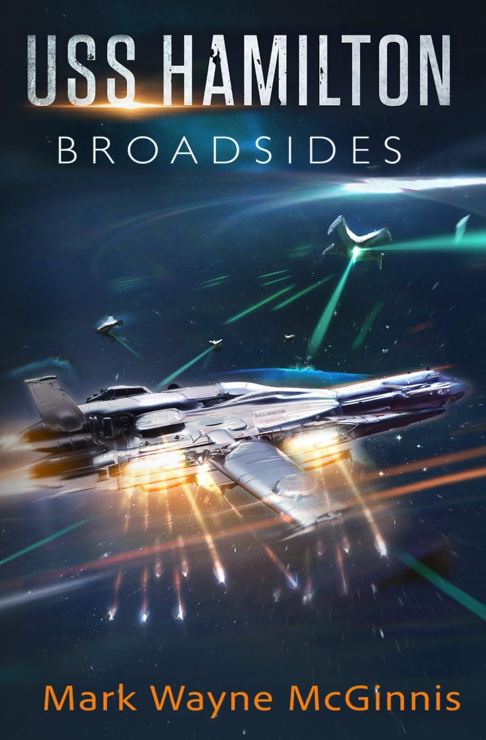 USS Hamilton: Broadsides