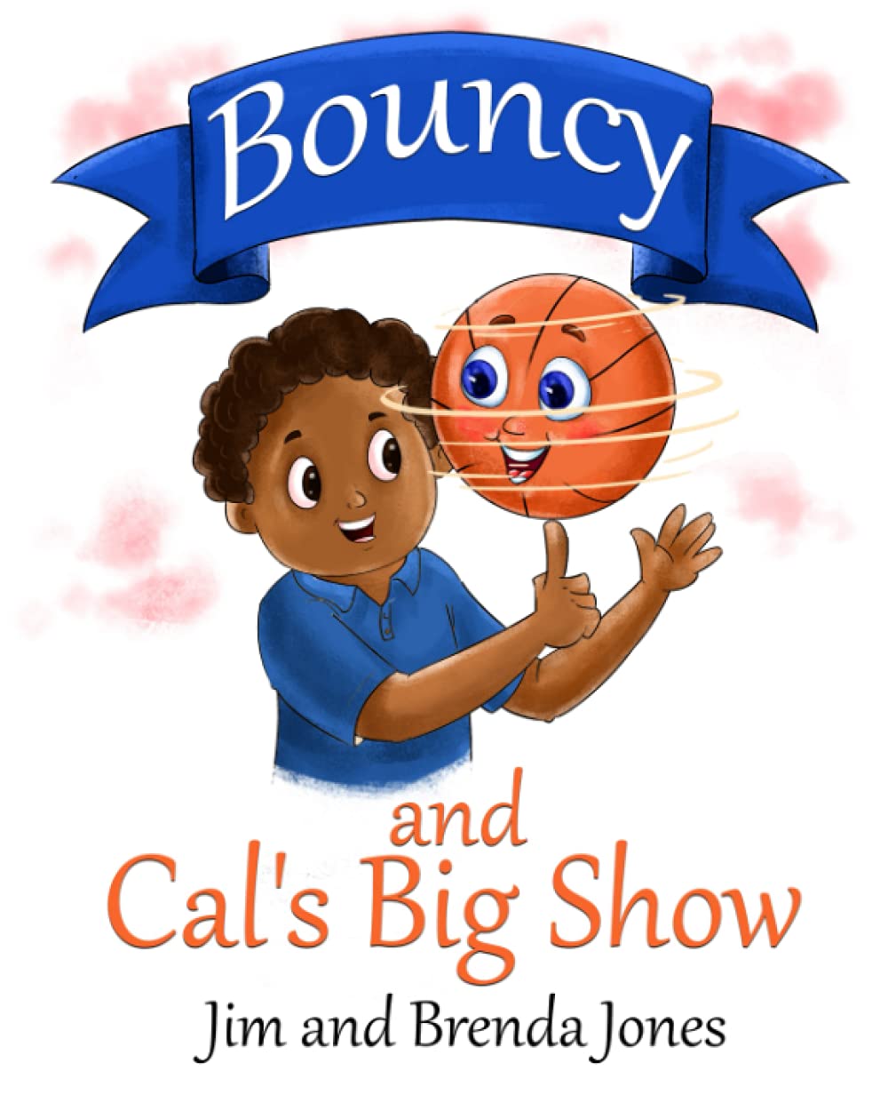 Bouncy and Cal's Big Show (Bouncy and Friends)