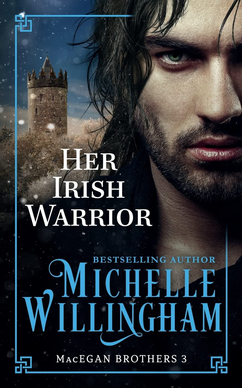 Her Irish Warrior (The MacEgan Brothers)