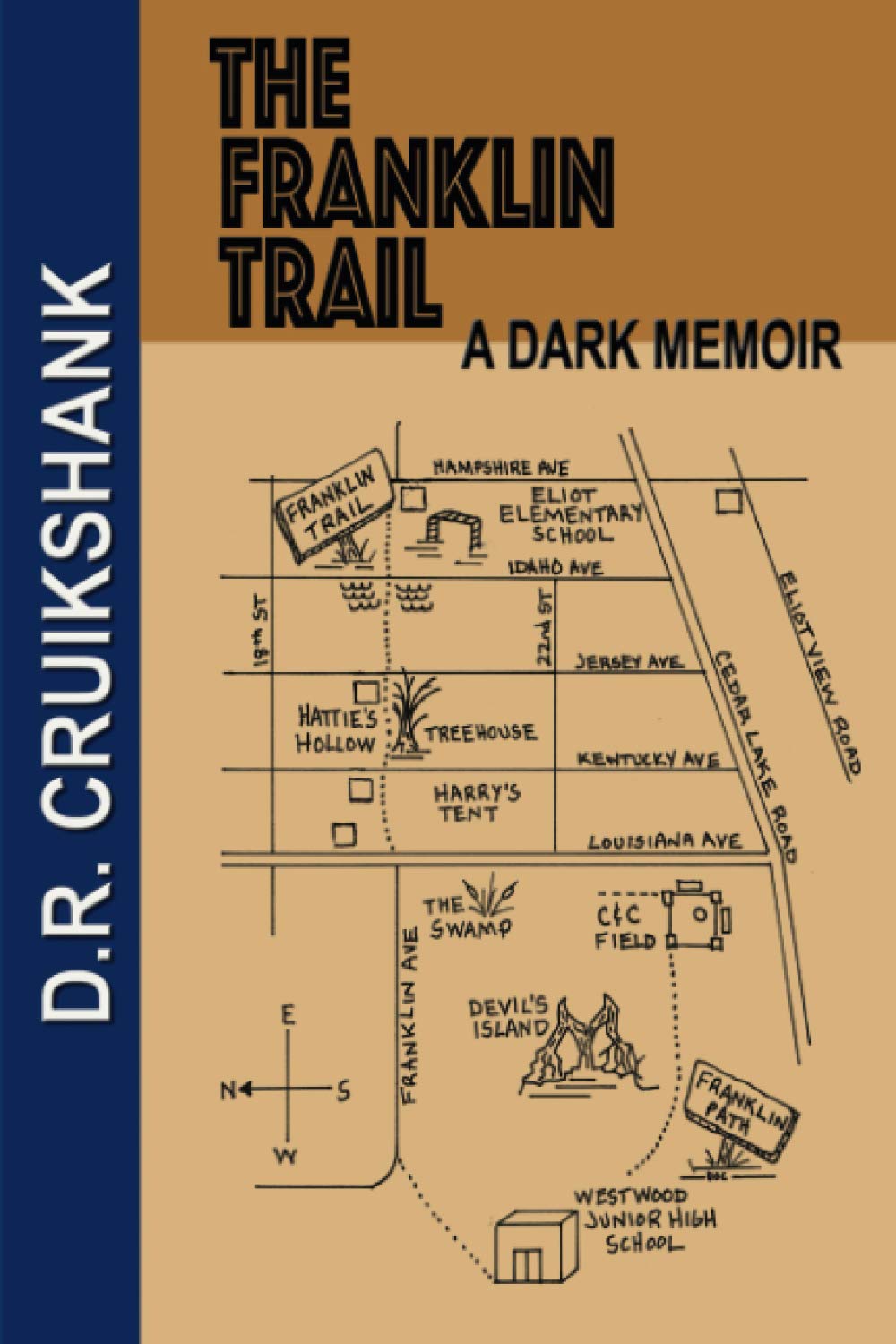 The Franklin Trail: A Dark Memoir (The IBM Guy Saga)
