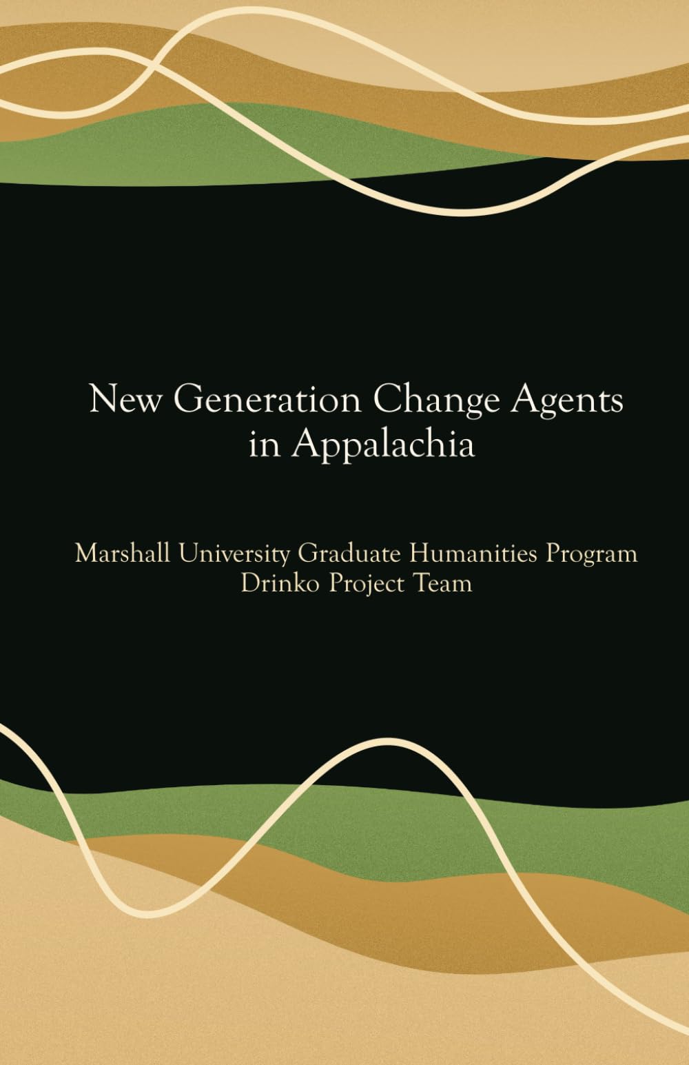 New Generation Change Agents in Appalachia