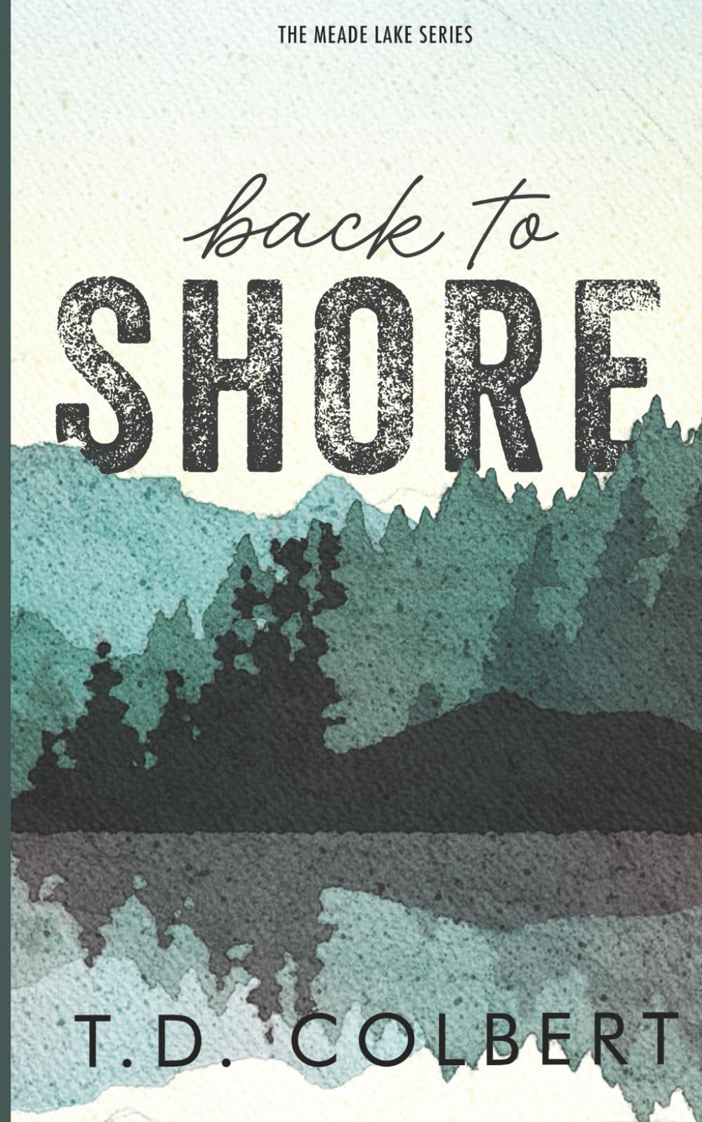 Back to Shore (Meade Lake Series)