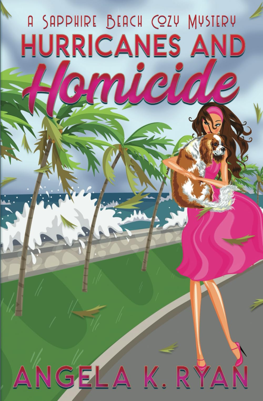 Hurricanes and Homicide (Sapphire Beach Cozy Mystery Series)