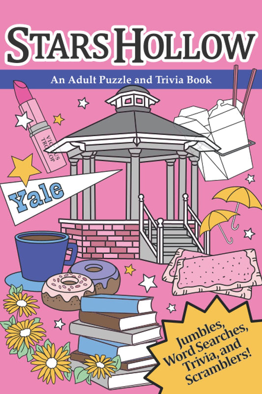 Stars Hollow: An Adult Puzzle and Trivia Book Inspired by Gilmore Girls - 9955