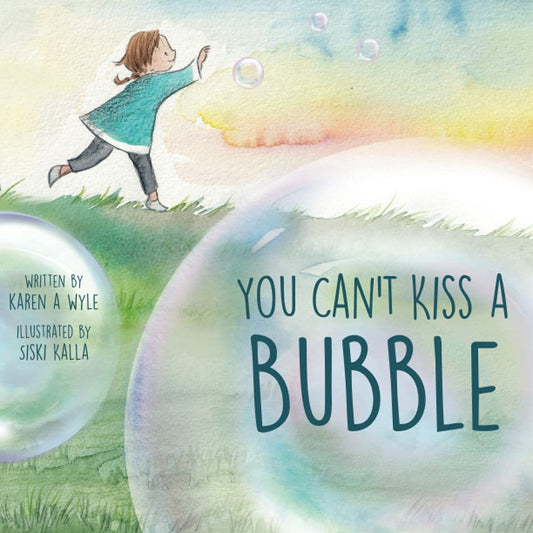 You Can't Kiss a Bubble - 8044