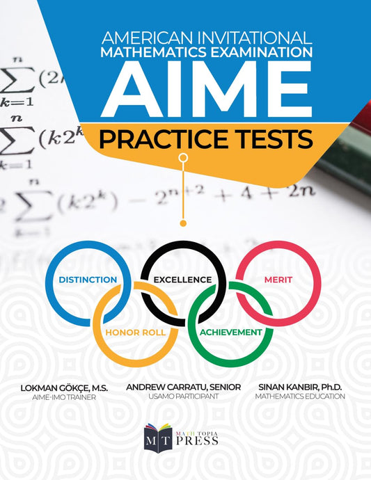 American Invitational Mathematics Examination (AIME) Preparation: 5 Practice Tests - 1791