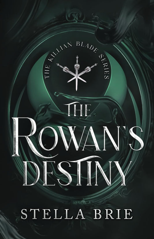 The Rowan's Destiny: An Urban Fantasy Reverse Harem Romance (The Killian Blade Series) - 2883