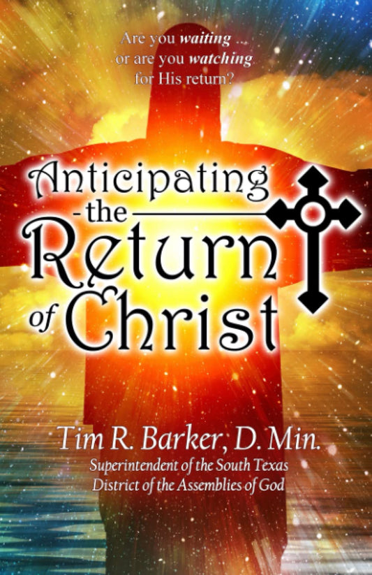 Anticipating the Return of Christ