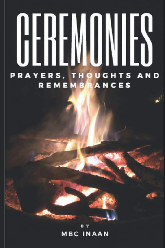 Ceremonies Prayers, Thoughts and Remembrances - 2434