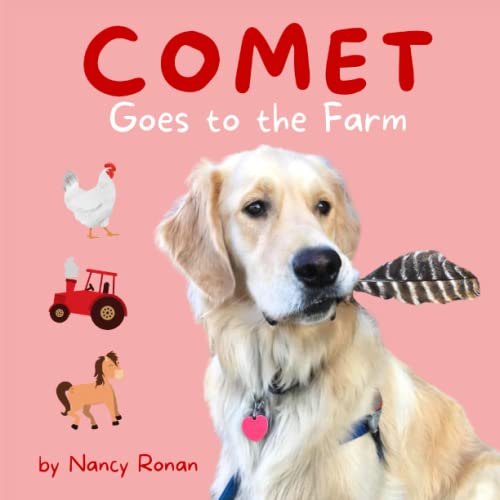 Comet Goes to the Farm (Adventures with Comet) - 6266