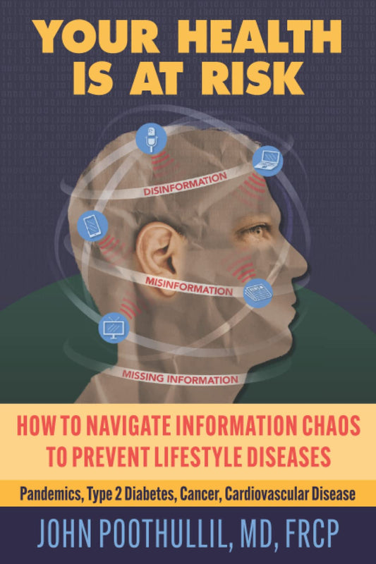 Your Health Is at Risk: How to Navigate Information Chaos to Prevent Lifestyle Diseases - 4633