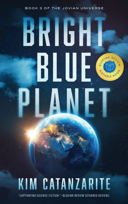 Bright Blue Planet (The Jovian Universe)