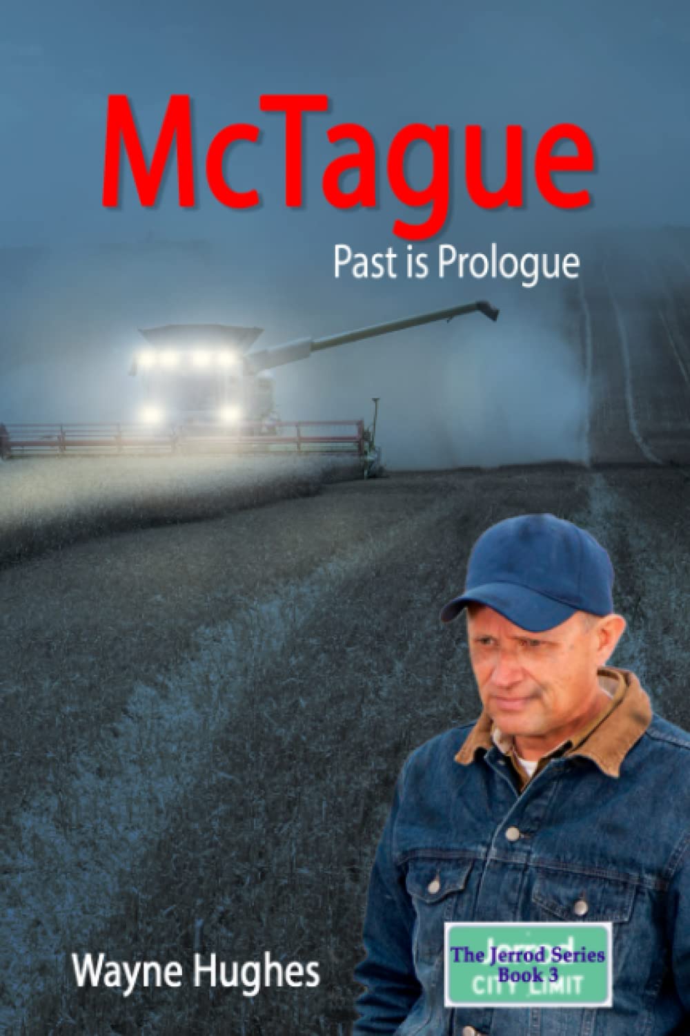 McTague: Past Is Prologue (The Jerrod Series)