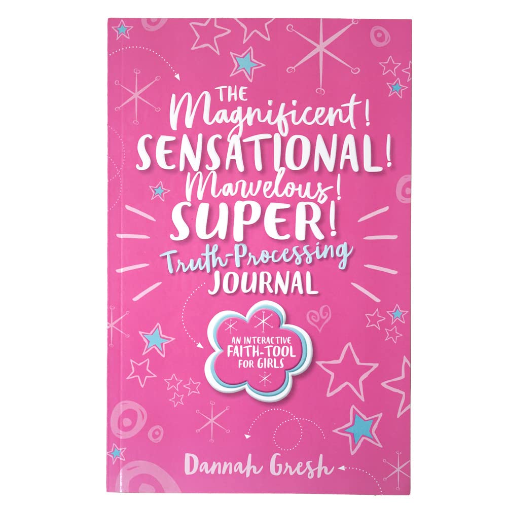 The Magnificent, Sensational, Marvelous, Super Truth-Processing Journal!