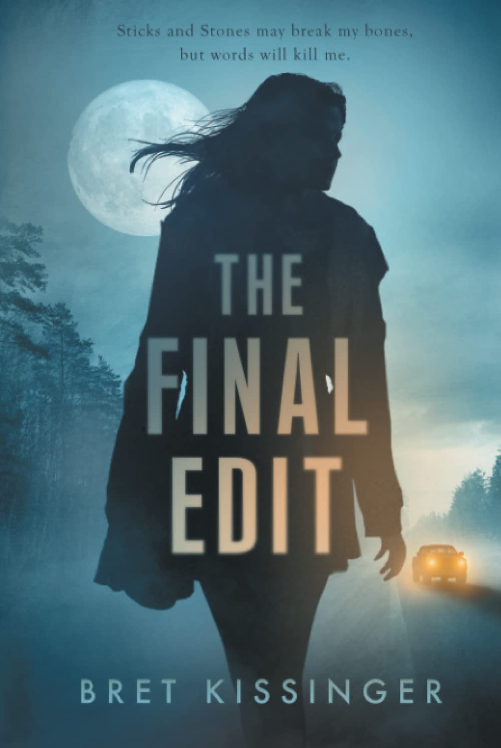 The Final Edit