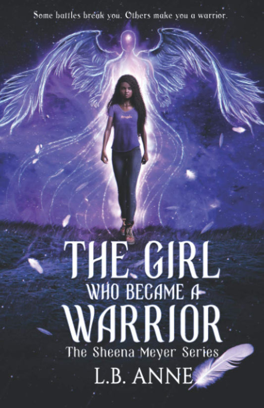 The Girl Who Became A Warrior (Sheena Meyer) - 8376