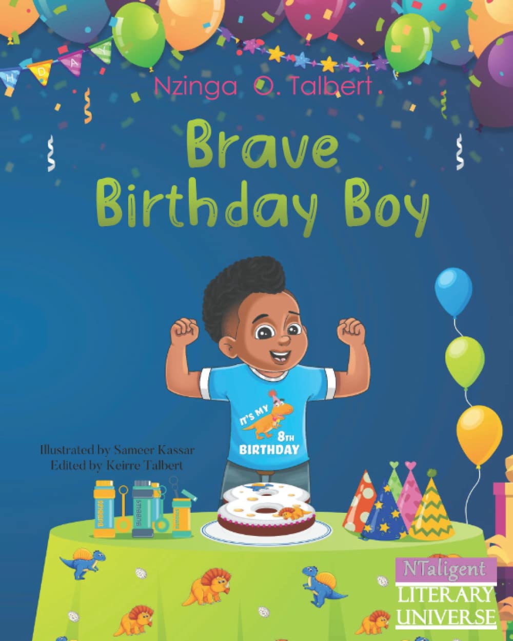 Brave Birthday Boy (NTaligent LITERARY UNIVERSE series)