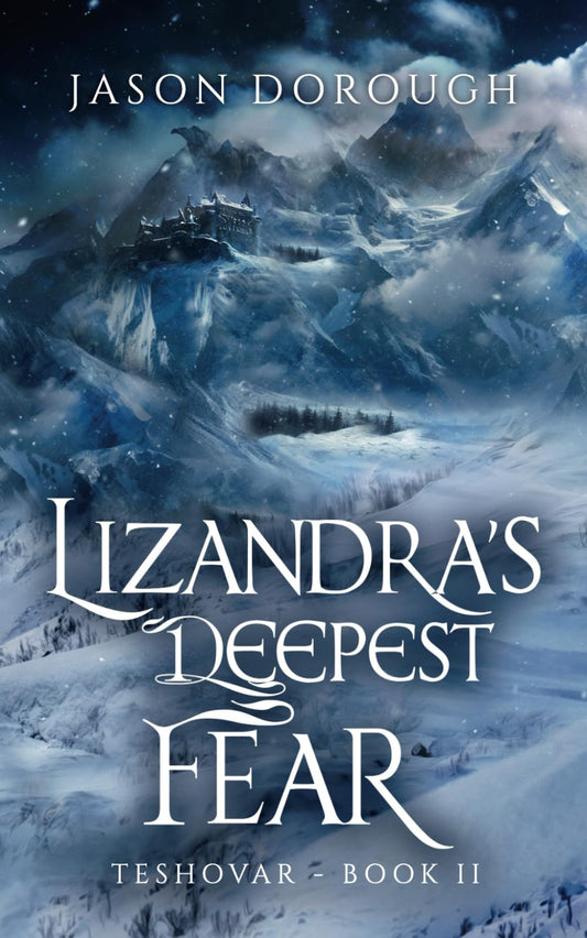 Lizandra's Deepest Fear (Teshovar) - 6735