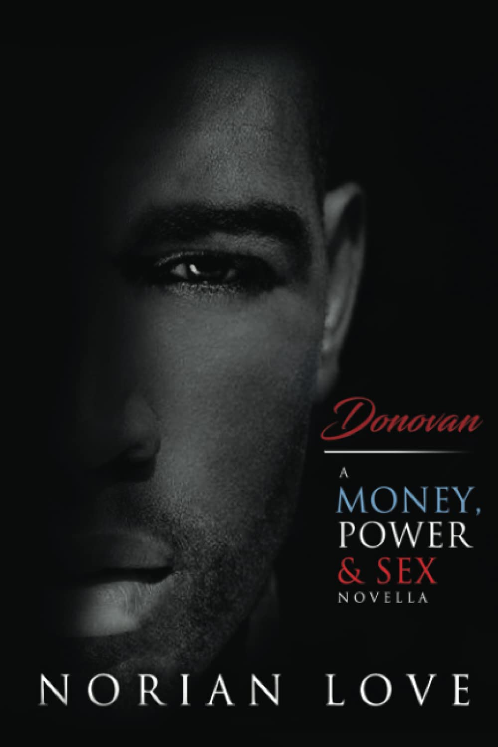 Donovan: A Money, Power & Sex Novella