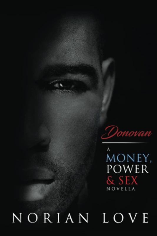 Donovan: A Money, Power & Sex Novella