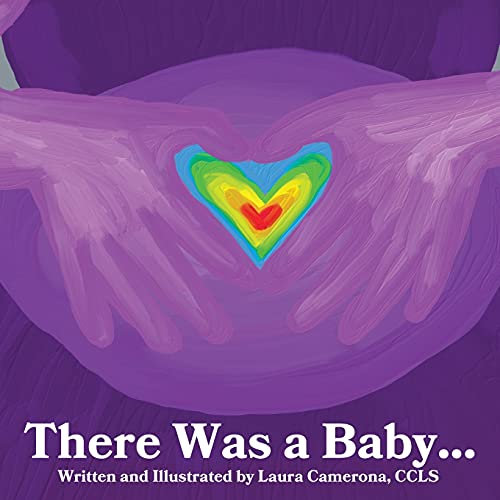 There was a Baby...: A Book for Siblings After a Miscarriage, Stillbirth, or Infant Death
