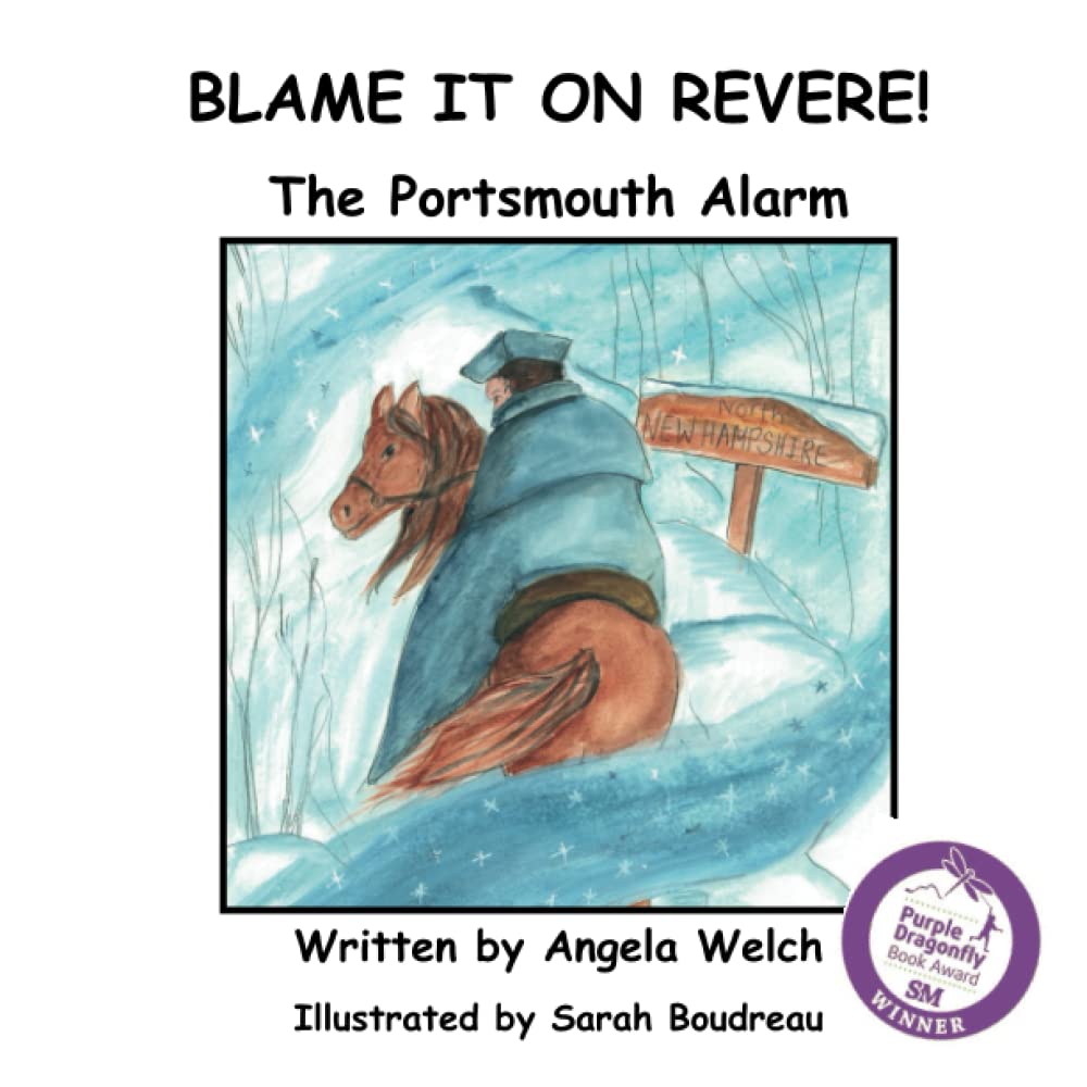 Blame It On Revere!: The Portsmouth Alarm - 556